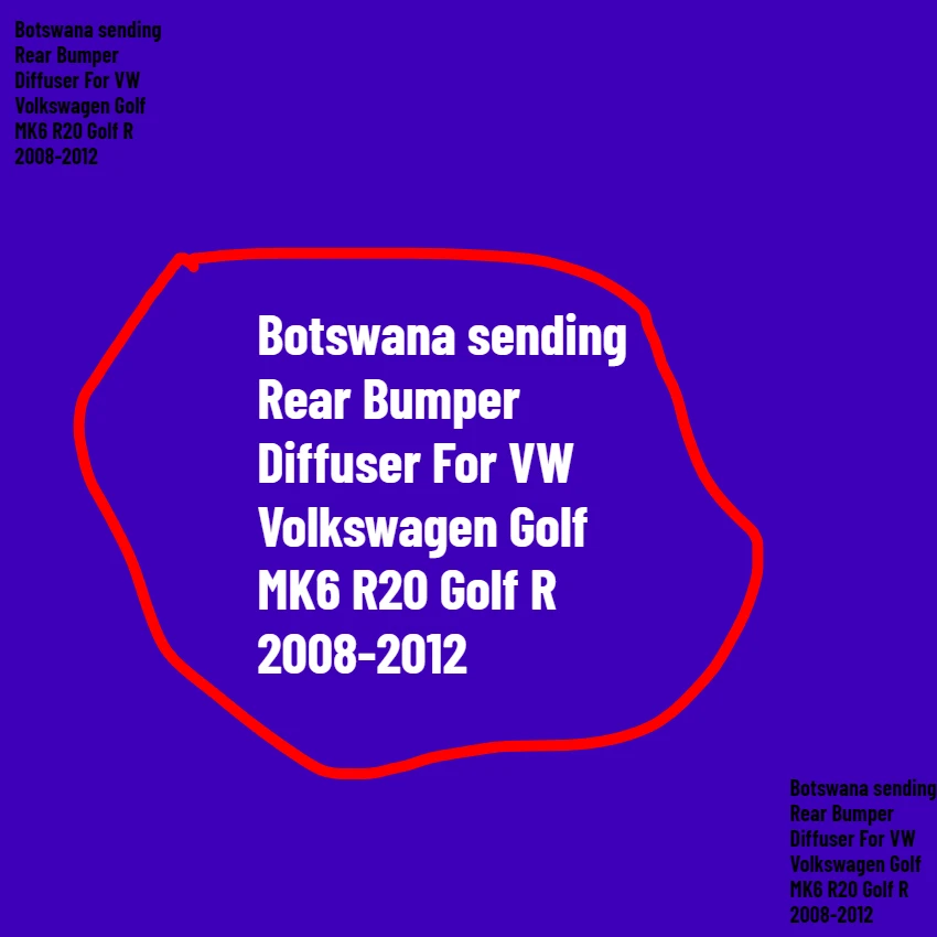 Botswana envía difusor de parachoques trasero para VW Volkswagen Golf MK6 R20 Golf R 2008-2012