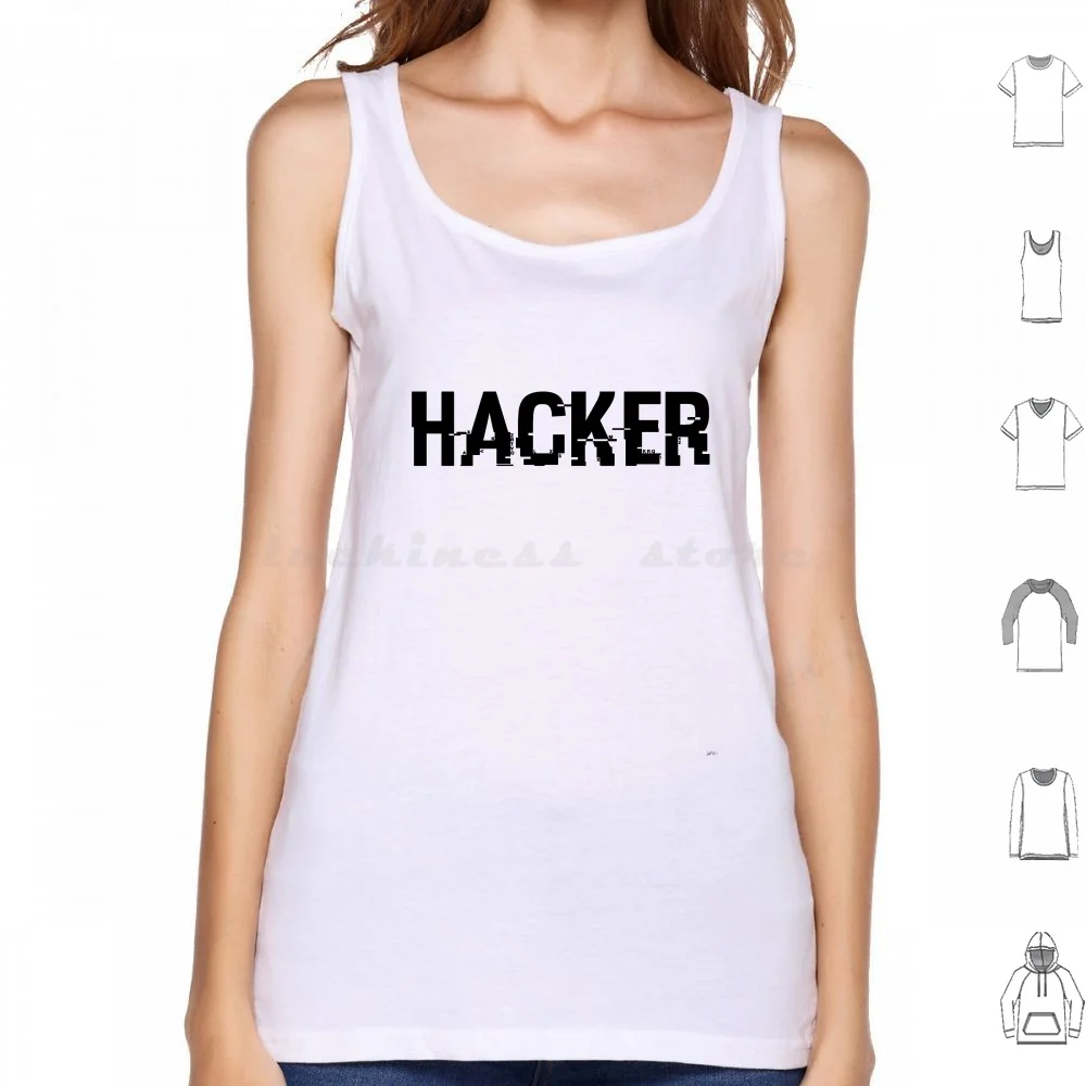 Hacker Tank Tops Vest Sleeveless Hacker Hacking Hack Cracker Coding Web Design Developer Creative Anonymous