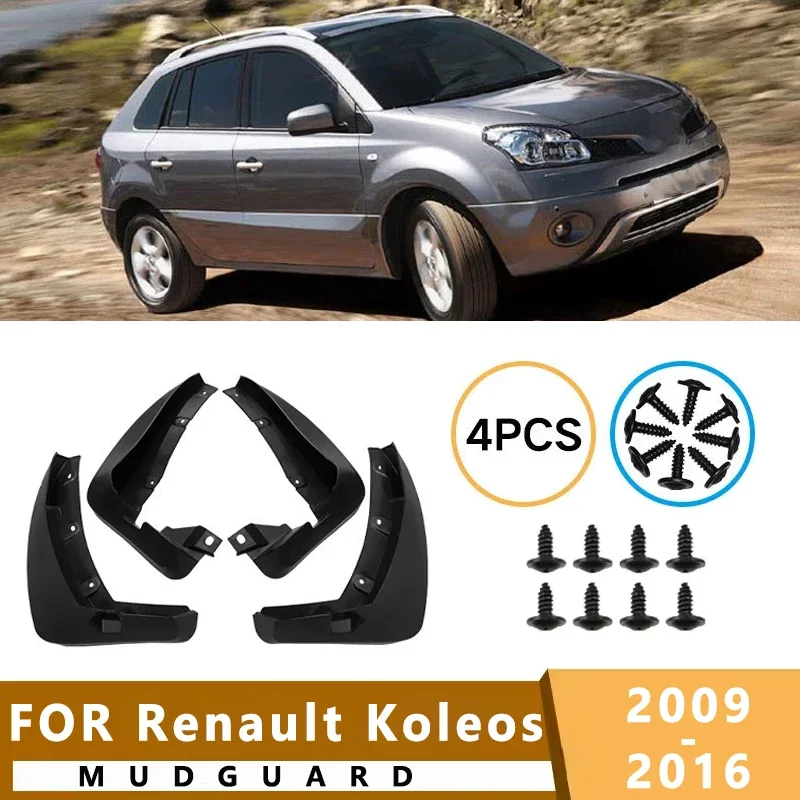 

Mud Flaps Fit for Renault Koleos 2009-2016 2010 2011 2012 2013 Mudguards Tire Fenders Splash Proof Accessories Wheel Guards 4ps