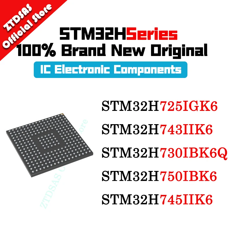 

STM32H725IGK6 STM32H743IIK6 STM32H730IBK6Q STM32H750IBK6 STM32H745IIK6 STM32H STM32 STM IC MCU Chip BGA-176