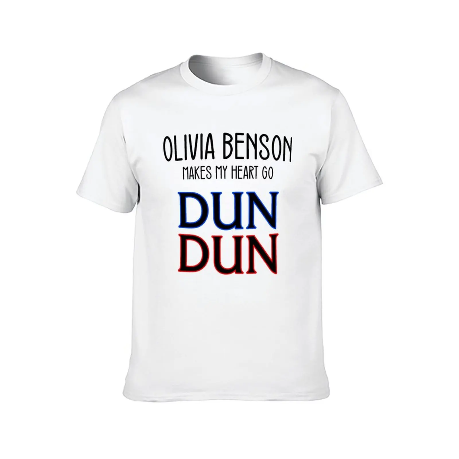Olivia Benson Makes My Heart Go DUN DUN, Law & Order SVU Design T-Shirt cotton t shirts man 100% T-Shirt