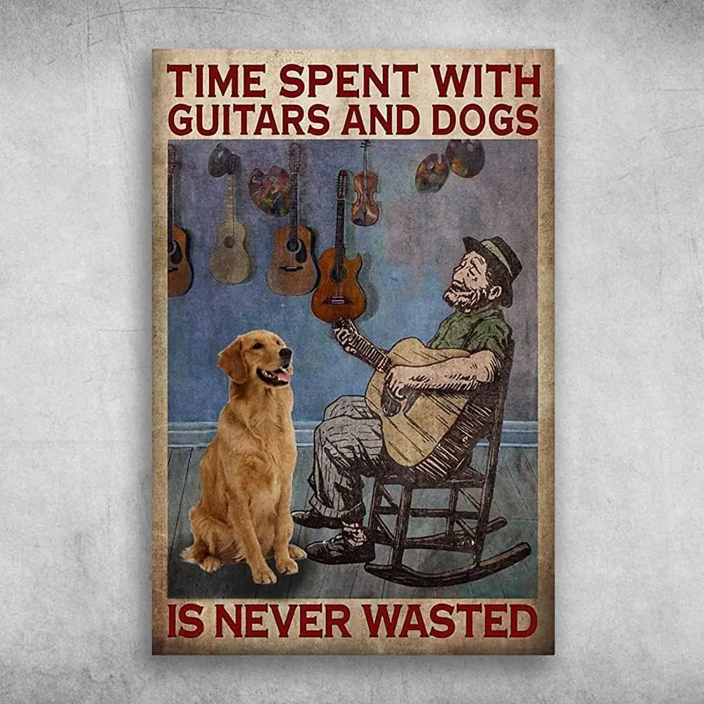 Metal tin Sign Plaque Golden Dog and Old Man Playing Guitar Time Spent with Guitars and Dogs Retro Metal Tin Sign Vintage Alumin