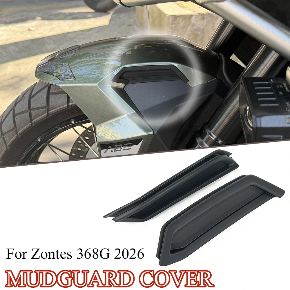 

For Zontes 368G 368 G 368g 2026 New Motorcycle modification accessories mudguard cover mudguard plug cover