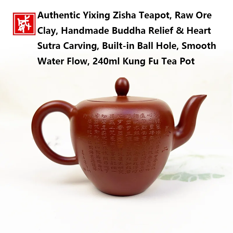 Authentic Yixing Zisha Teapot, Raw Ore Clay, Handmade Buddha Relief & Heart Sutra Carving, Built-in Ball Hole, Smooth Water Flow