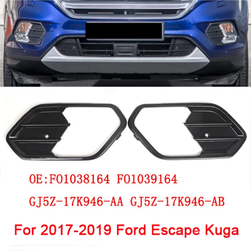 

Черный автомобильный передний бампер из АБС-пластика, противотуманная фара, нижняя рамка, решетка для Ford Escape Kuga 2017-2019 FO1038164 FO1039164 GJ5Z-17K946-AA