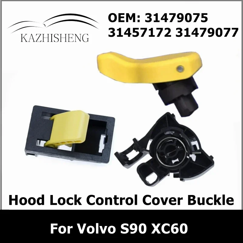 31479075 31457172 31479077 Hood Lock Control Cover Buckle for Volvo S90 XC60