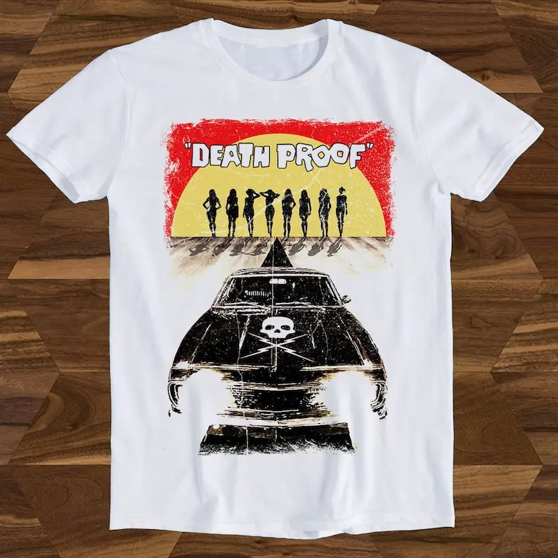 death-proof-stuntman-mike-tarantino-rodriguez-planet-terror-grindhouse-exploitation-russ-meyer-best-seller-t-shirt-gift-unisex