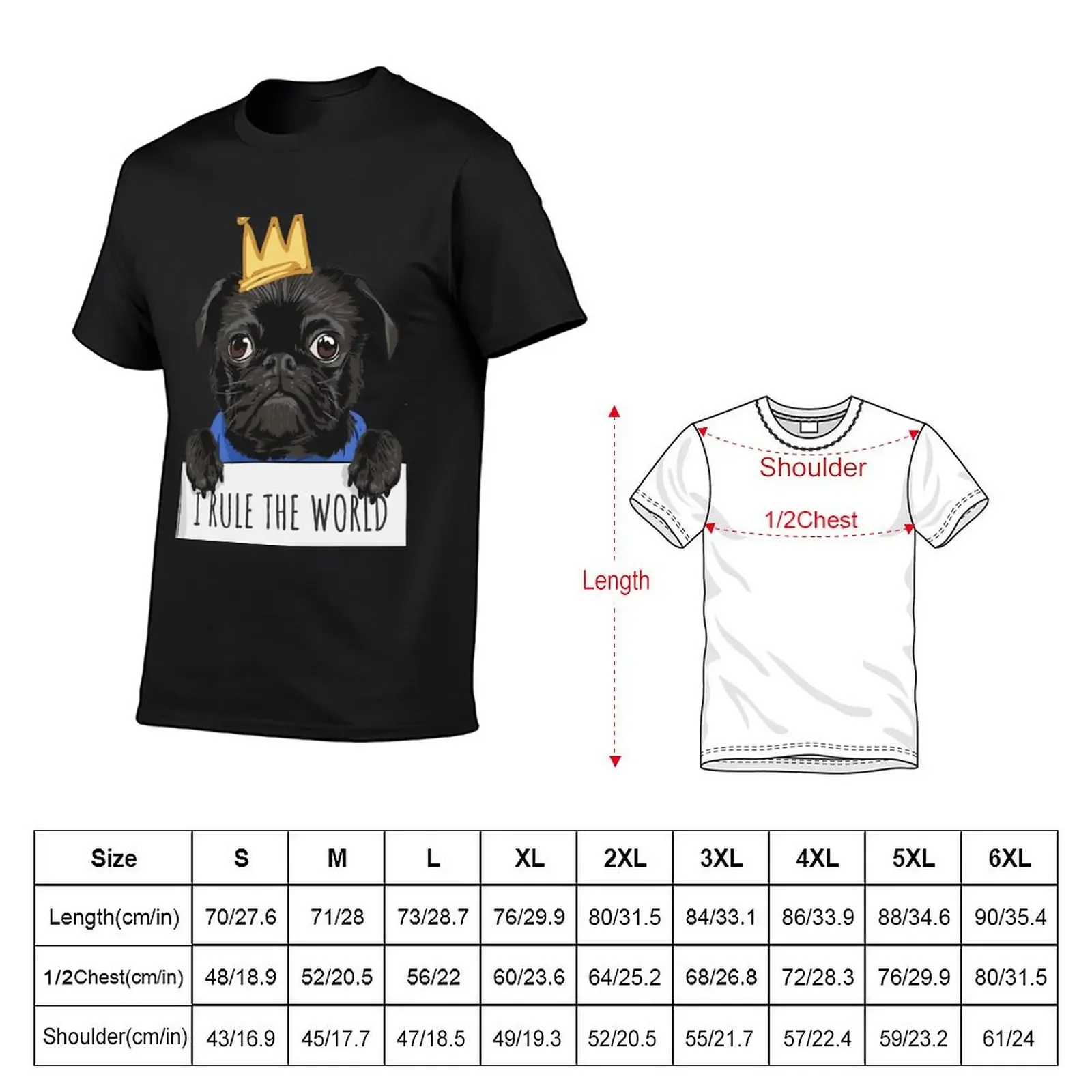 Cute Funny Pug King - I Rule The World T-Shirt plus sizes customizeds blue archive plus size men clothing