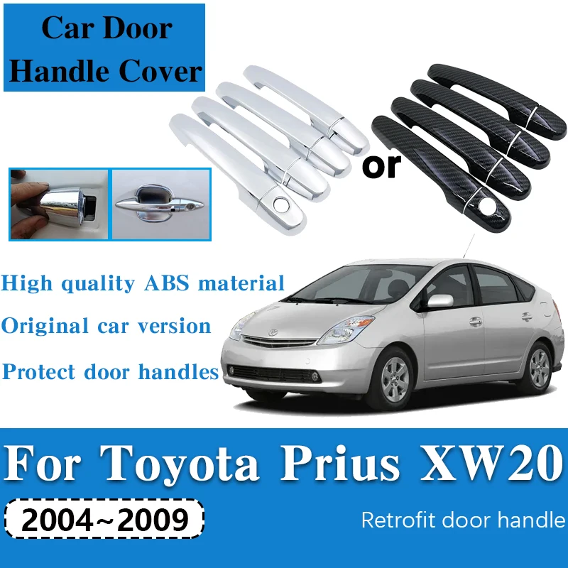 Luxurious Chrome Side Door Handle Covers Trim for Toyota Prius XW20 2004 2005 2006 2007 2008 2009 Car Accessories Sticker Catch