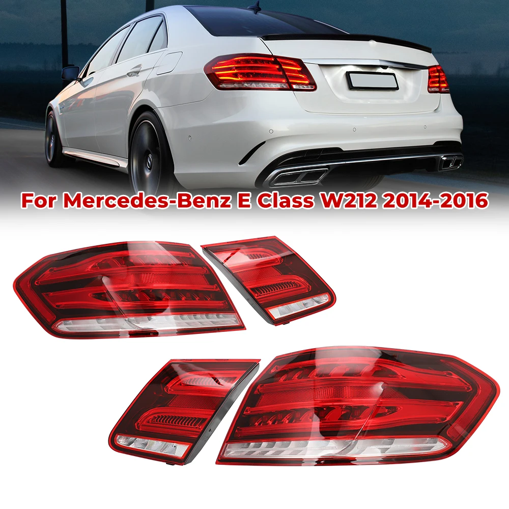 LED Rear Tail Lights For For Mercedes-Benz E Class W212 E350 E300 E250 E63 2014-2016 Direct Replacement 2129060103 2129060403