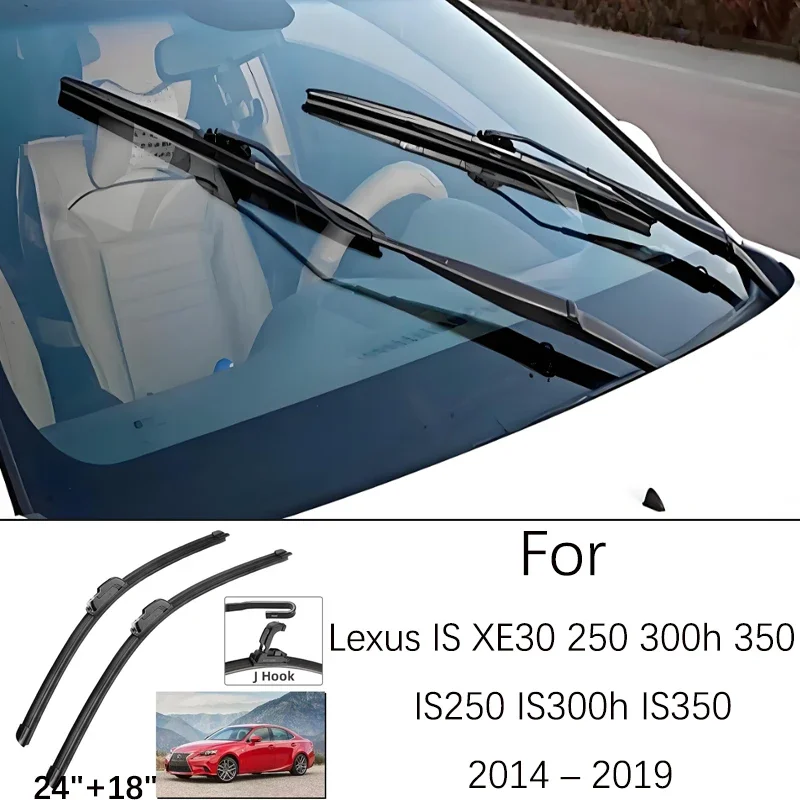 

For Lexus IS XE30 250 300h 350 IS250 IS300h 2014-2019 24 18 Inch Front Wiper Blades Windshield Windscreen Window Accessories