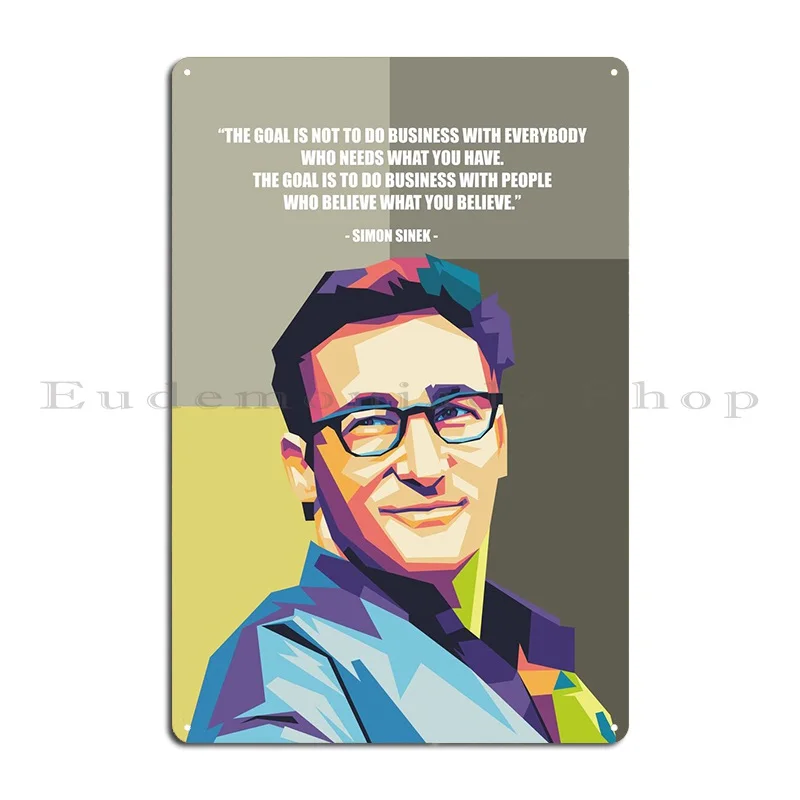 Simon Sinek Metal Sign Decoration Club Wall Decor Character Garage Tin Sign Poster