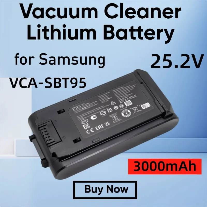 

25.2V 3000mAh for Samsung VCA-SBT95 Vacuum Cleaner Lithium Battery