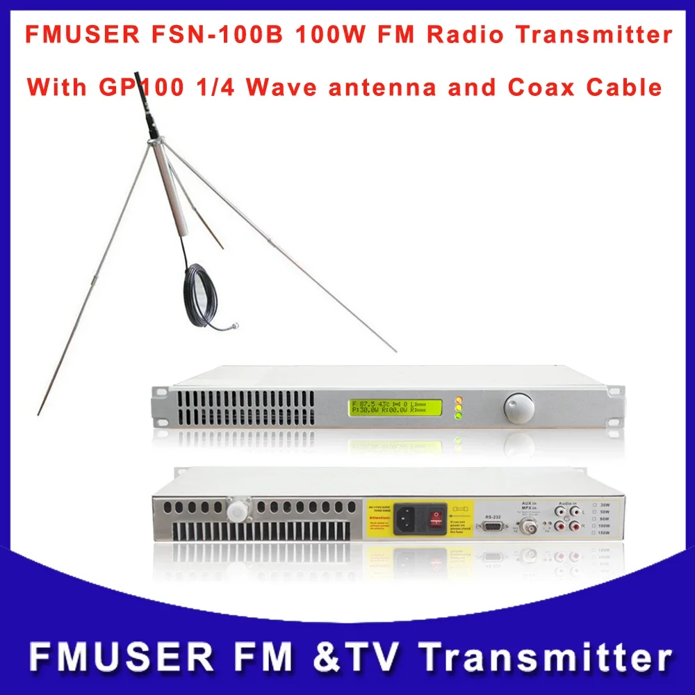 

FMUSER FSN-100B 100W Transmitter FM Radio Broadcast With GP100 1/4 Wave Antenna A SET