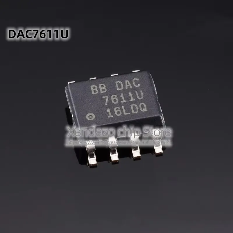 1pcs/lot DAC7611U DAC7611U/2K5 7611U SOP-8 package Original genuine Digital-to-analog converter chip