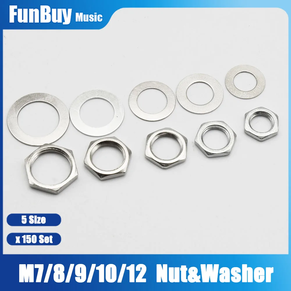 150Sets M7/M8/M9/M10/M12 Nut and Washer for Guitar Potentiometer Switch Output Jack Nut/Washer Set Guitar Parts