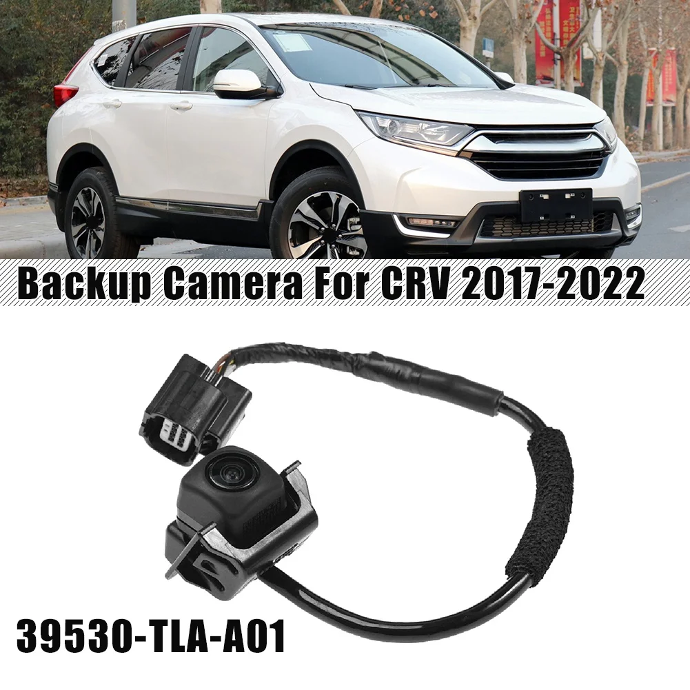 New Car Rear View Camera Reverse Parking Assist Backup Camera 39530-TLA-A01 for Honda CR-V CRV 2017-2022