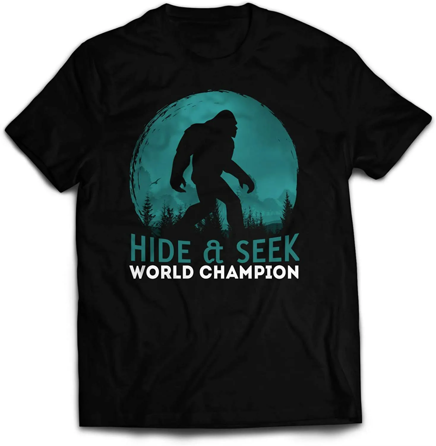 Funny Bigfoot Hide and Seek World Champion T-Shirt 100% Cotton O-Neck Summer Short Sleeve Casual Mens T-shirt Size S-3XL