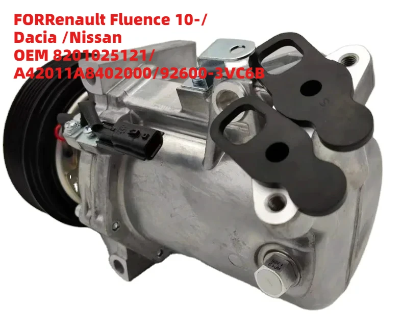 

Durable FORRenault Fluence 10-/ Dacia /Nissan OEM 8201025121/A42011A8402000/92600-3VC6B Car Air AC Compressor