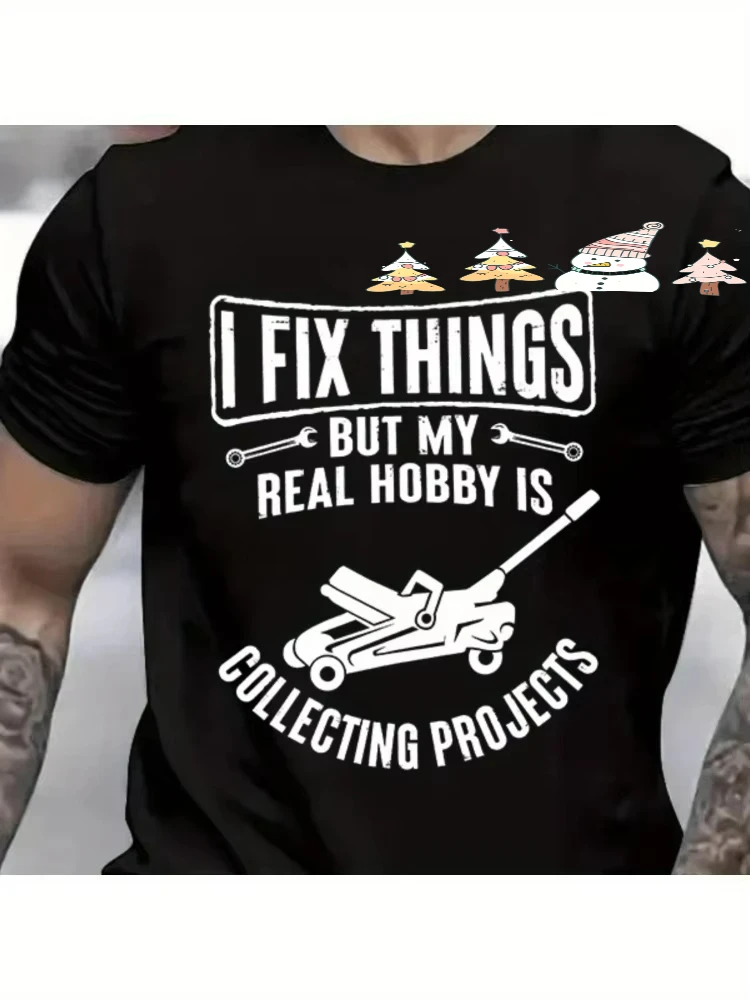 Funny I Fix Things Collecting Objects Humor for Him Garage Job Occupational Mechanics design-100% cotton printed men's T-shirt.