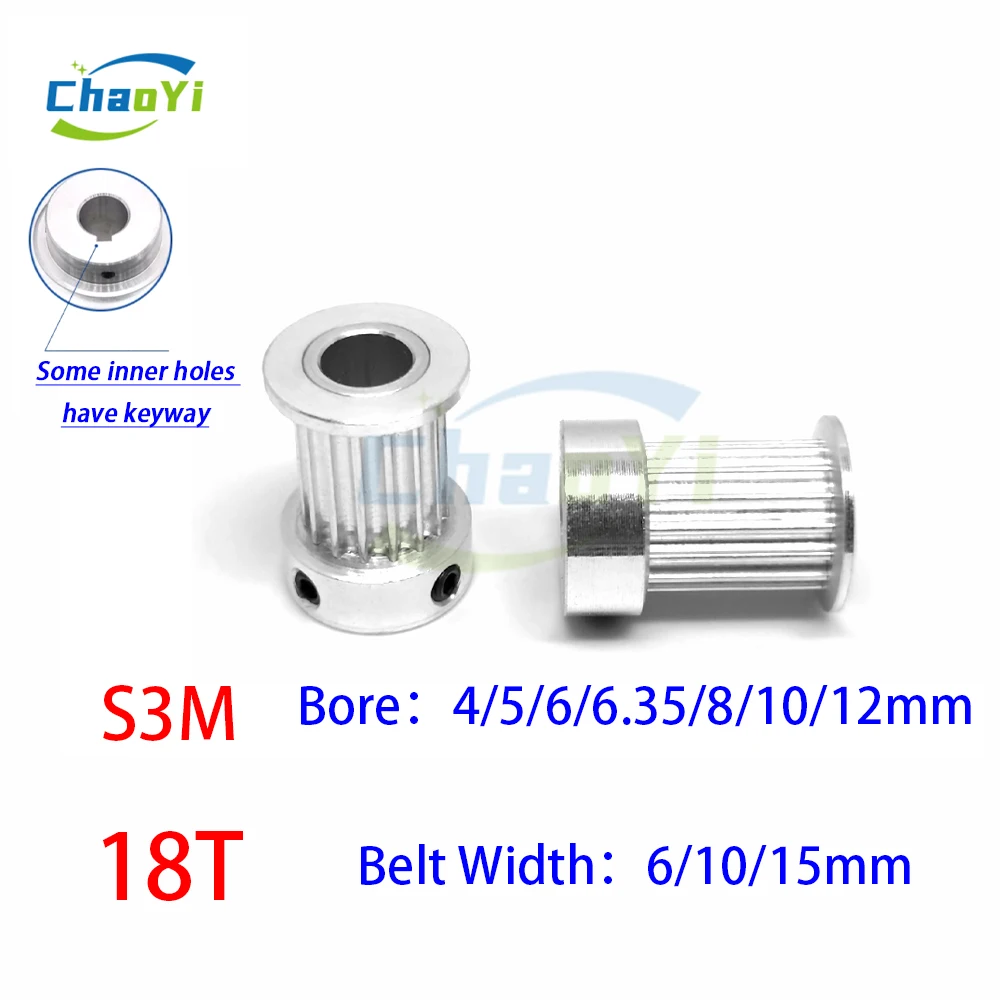 

S3M 18 Teeth Synchronous Pulley Bore 4/5/6/6.35/8/10/12mm For Belt Width 6/10/15mm S3M 18Teeth Timing Pulley Gobang Pulley Parts