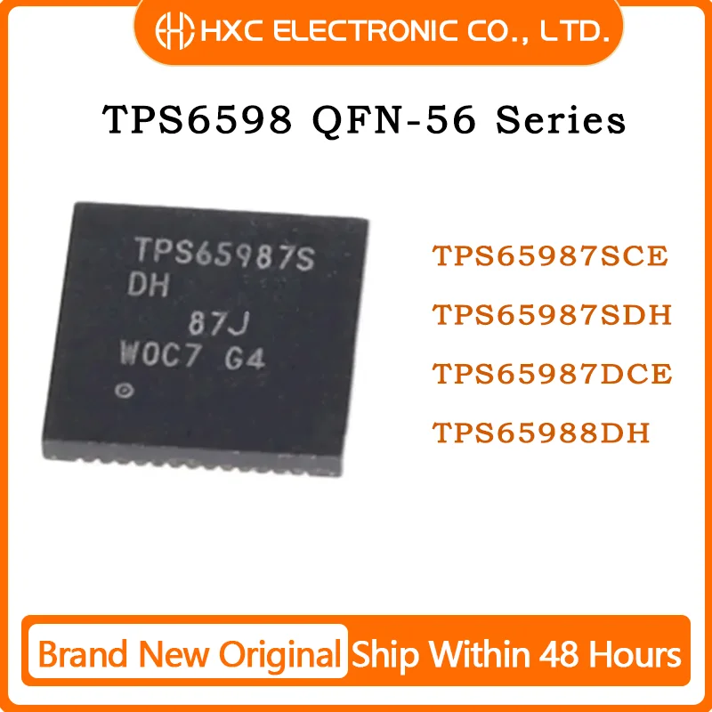 

1Piece New Original IC TPS65987SCE TPS65987SDH TPS65987DCE TPS65988DH QFN-56