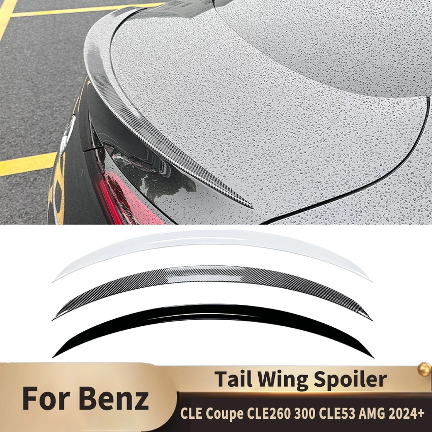 For Mercedes Benz CLE Coupe CLE260 300 CLE53 AMG 2024+ Tail Wings Fixed Wind Spoiler Wing Lid Rear Trunk Wing Accessories Trim