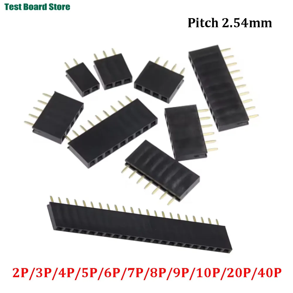 

10PCS Single Row Pin Female Header Socket Pitch 2.54mm 2P 3P 4P 5P 6P 7P 8P 9P 10P 20P 40Pin Connector