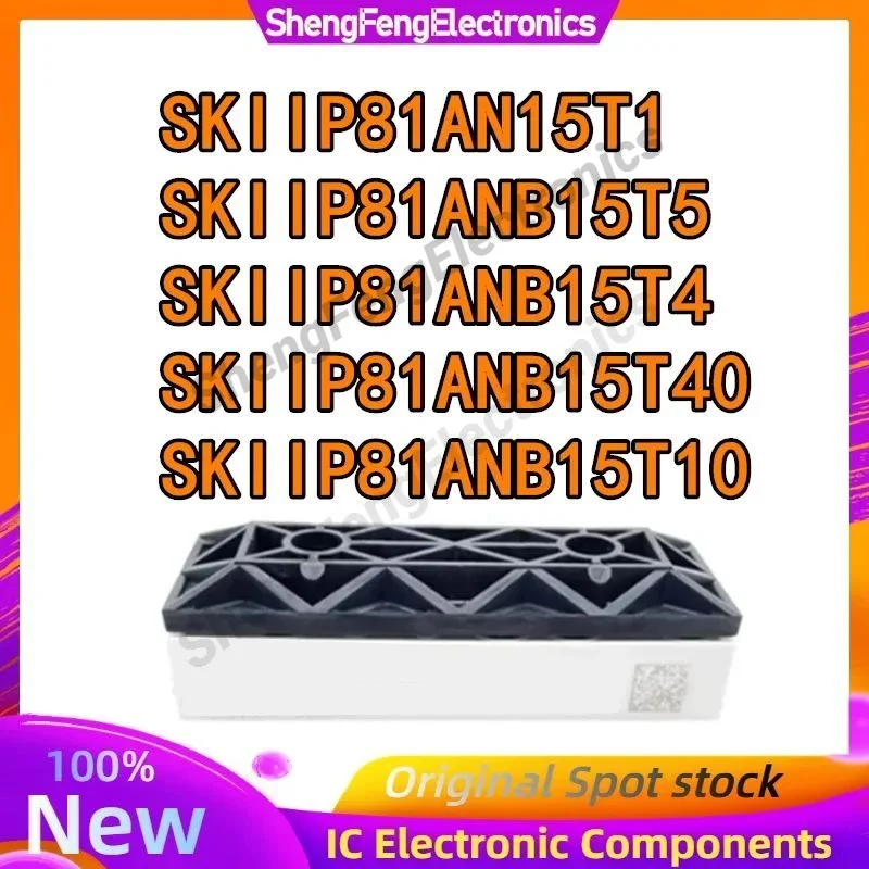 

SKIIP81AN15T1 SKIIP81ANB15T5 SKIIP81ANB15T4 SKIIP81ANB15T10 SKIIP81ANB15T40 МОДУЛЬ на складе