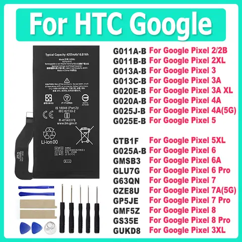 Battery For Google Pixel 2 2B 3 3A 4A 5 6 6A 7 7A 8 XL 5XL Pro GUKD8 GS35E GMF5Z GP5JE GZE8U G63QN GLU7G GMSB3 G025A-B GTB1F