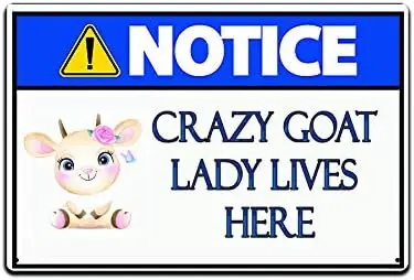 JP's Parcels Tin Signs Farm House Wall Décor - Metal Sign 12 x 8 in. Notice Crazy Goat Lady Lives Here