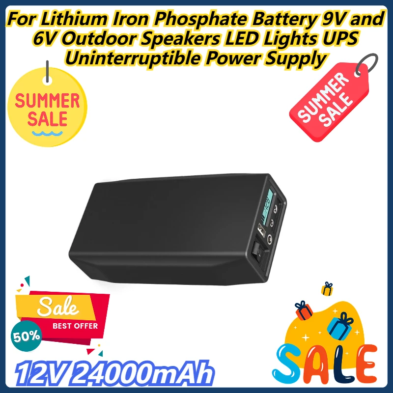 

12V 24000mAh For Lithium Iron Phosphate Battery 9V and 6V Outdoor Speakers LED Lights UPS Uninterruptible Power Supply