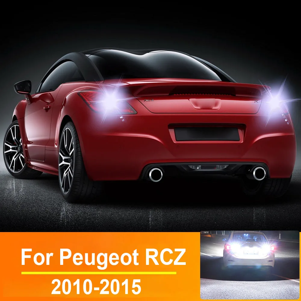 プジョーrcz,バックアップライト,キャンバスパーツ,エラーなし,アクセサリー2010, 2011, 2012, 2013, 2014, 2015, 2個用リバースライト