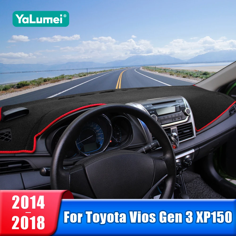 

Car Dashboard Cover For Toyota Vios Gen 3 XP150 2014 2015 2016 2017 2018 2019 Instrument Desk Sun Shade Mat Pad Accessories