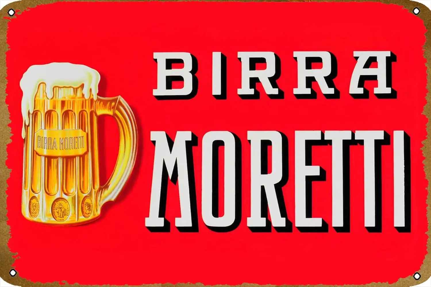 Birra Moretti Letrero antiguo 1 Póster Letrero de metal Letrero de comida Letrero divertido vintage para el hogar Café Cocina Restaurante Bar Letrero, 12 letreros