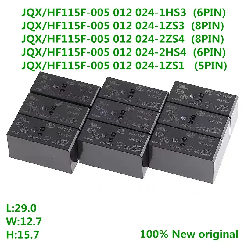 

10PCS 100% new Relay JQX-HF115F-005 012 024-2ZS4 2HS4 1HS3 1ZS3 1ZS1 8A 12A 16A 250Vac 5Pin 6Pin 8Pin