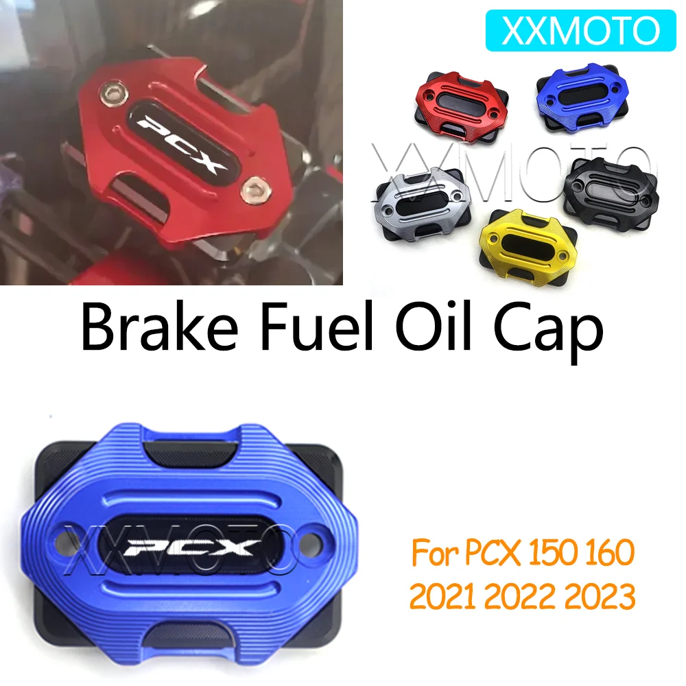 

For Honda PCX150 PCX160 PCX 150 160 PCX-150 PCX-160 ADV150 ADV160 CNC Motorcycle Brake Fuel Oil Cap Master Cylinder Cover