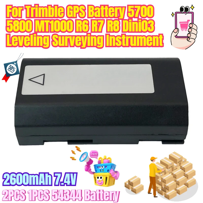 

2600mAh 7.4V 2PCS 1PCS 54344 Battery for Trimble GPS Battery 5700 5800 MT1000 R6 R7 R8 Dini03 Leveling Surveying Instrument