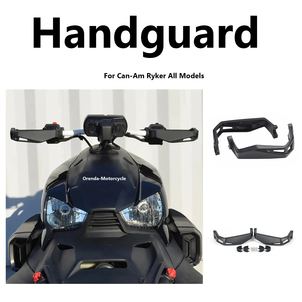 

Front Hand Guard Handguard Handlebar Protector Kit NEW Motorcycle Accessories For Can-Am Ryker 600 900 Sport Rally All