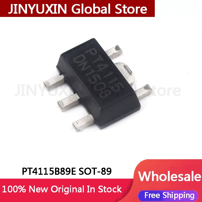 20-100Pcs PT4115 PT4115B89E LED Constant Current Driver Chip IC Integrated SMT SOT89 IC Chipset In Stock Wholesale