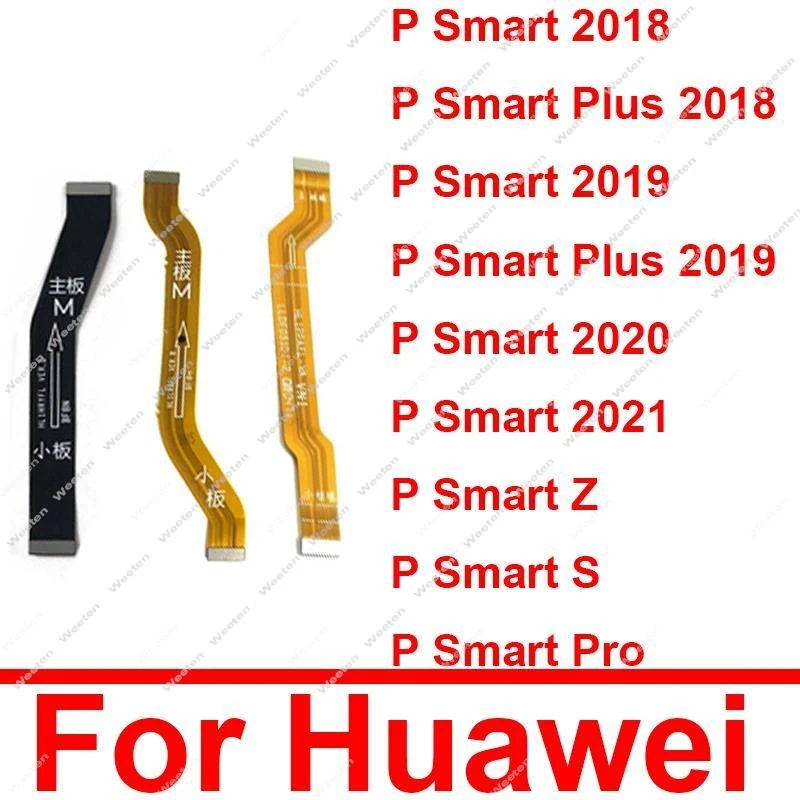 Main Board Motherboard LCD Flex Cable For Huawei P Smart Plus 2018 2019 2020 2021 P Smart S Z Pro Mother Board Flex Ribbon Parts