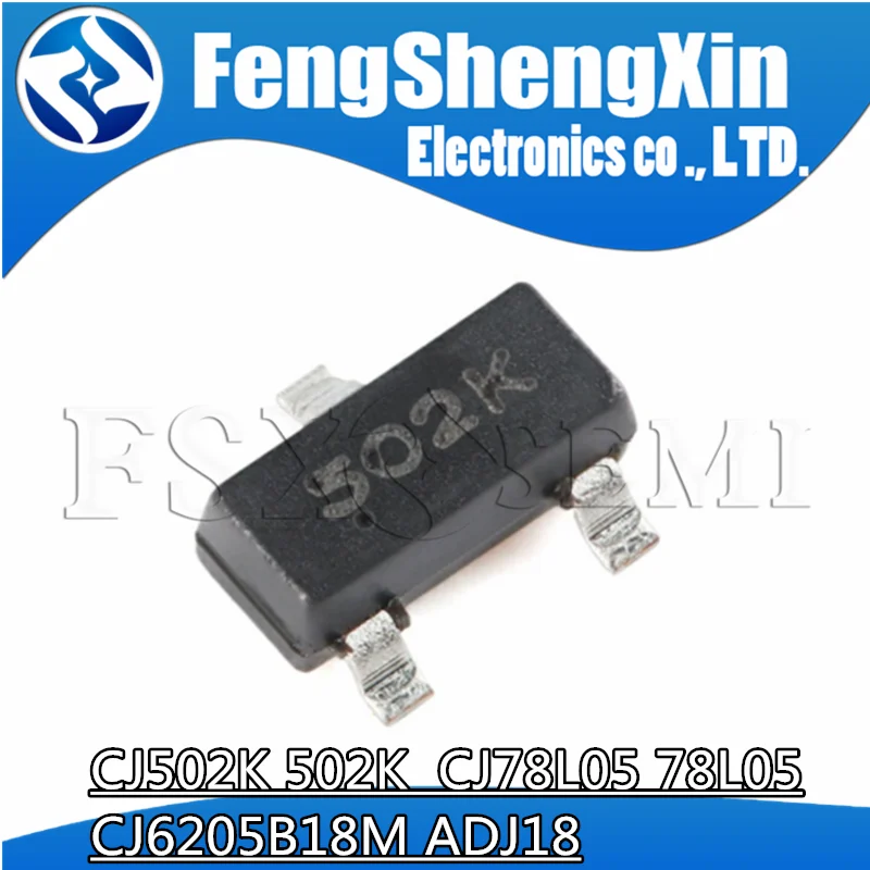 

10pcs CJ502K 502K CJ78L05 78L05 L05 CJ6205B18M ADJ18 78L05S SOT23 Chips