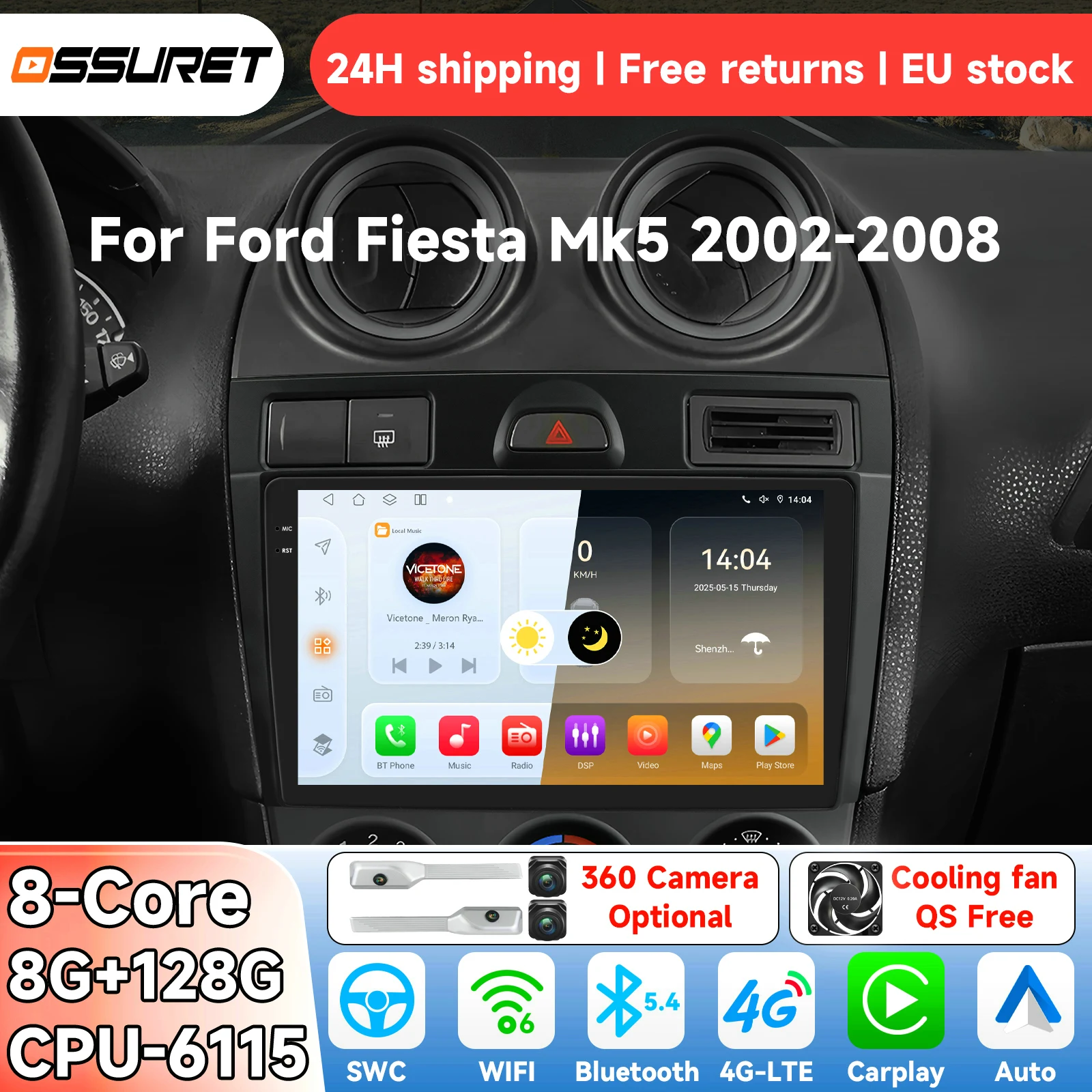 OSSURET Android14 Autoradio per Ford Fiesta Mk5 2002-2008 Sistema Intelligente Carplay Lettore Multimediale Video GPS 4G 6115
