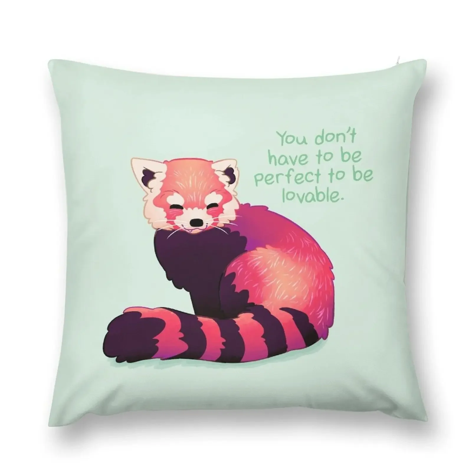 

You Don't Have to Be Perfect To Be Lovable Red Panda Throw Pillow Sofa Cushion Cover Christmas Throw Pillows Covers pillow