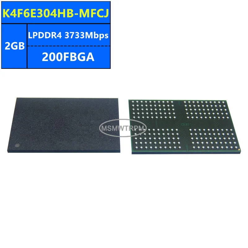 K4F6E304HB-MFCJ K4F6E3D4HB-MHCJ K4F6E3S4HM-MGCJ LPDDR4 2GB 3733Mbps 200FBGA 16Gb Memory Chip IC Integrated Circuits Brand New Or