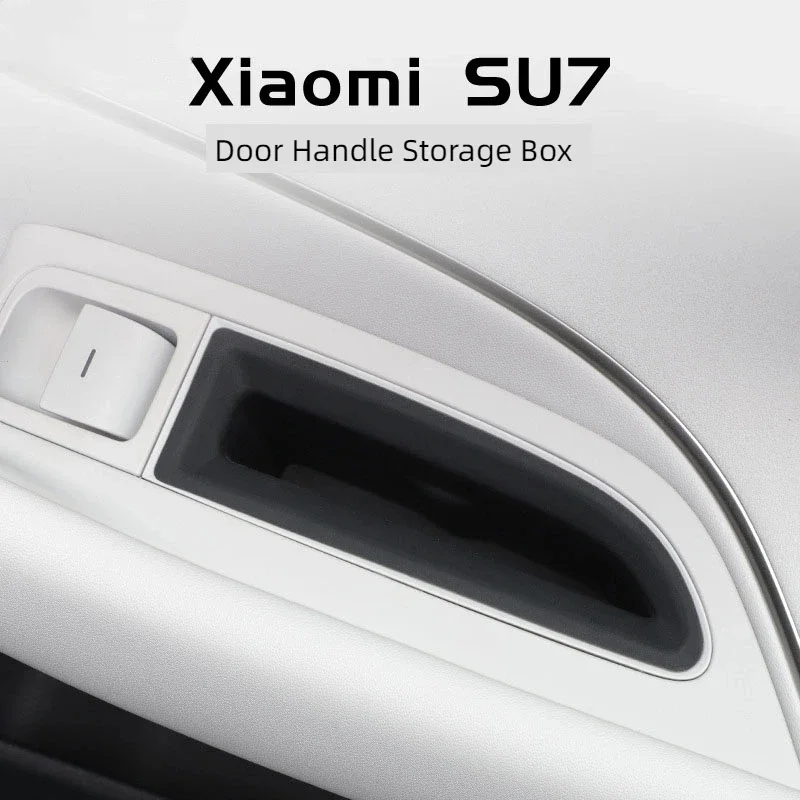 

Door Handle Storage Box For Xiaomi SU7 2024 2025 Car Styling Passenger Door Slot Storage Box Interior Auto Modified Accessories