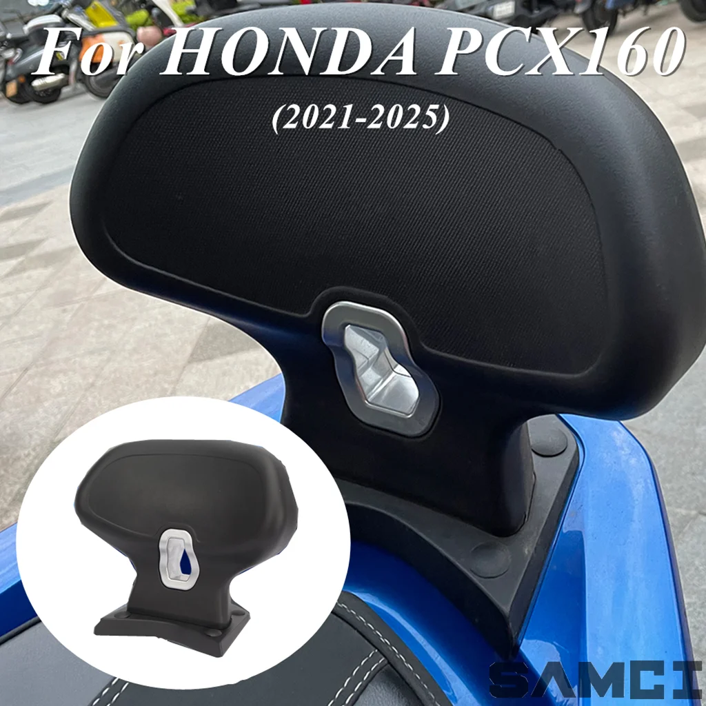 

Motorcycle Seat Backrest For Pcx160 / Pcx125 Rear Passenger Comfortable Cushion Back For HONDA PCX 160 PCX 125 2021-2025