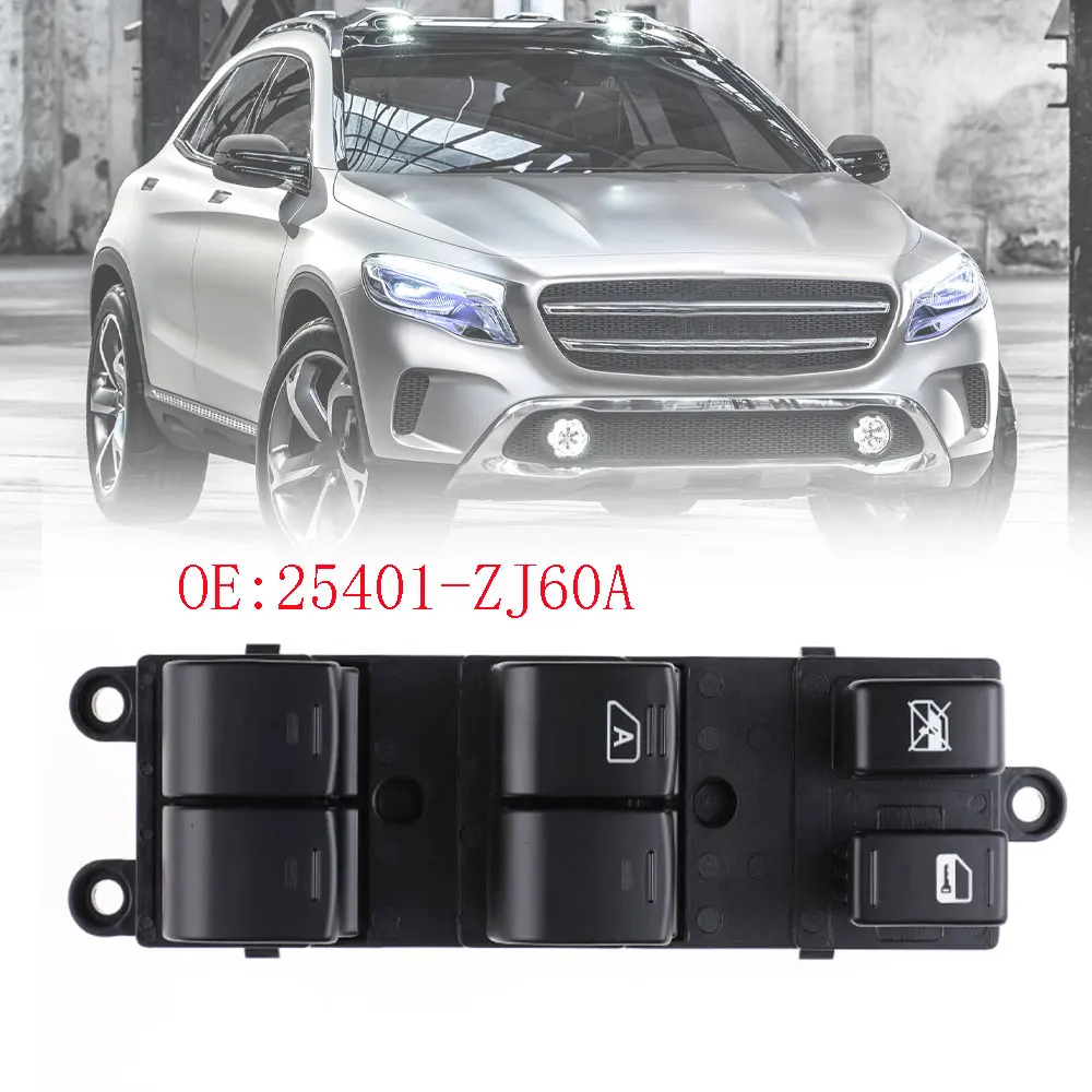 

New High Quality Window Master Control Switch For Nissan Sentra 07-12 25401-ZJ60A 25401ZJ60A