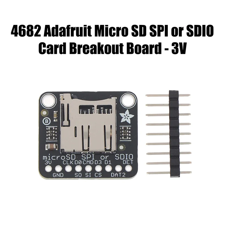 

4682 Adafruit Micro SD SPI Or SDIO Card Breakout Moudle Branching Board 3V Only
