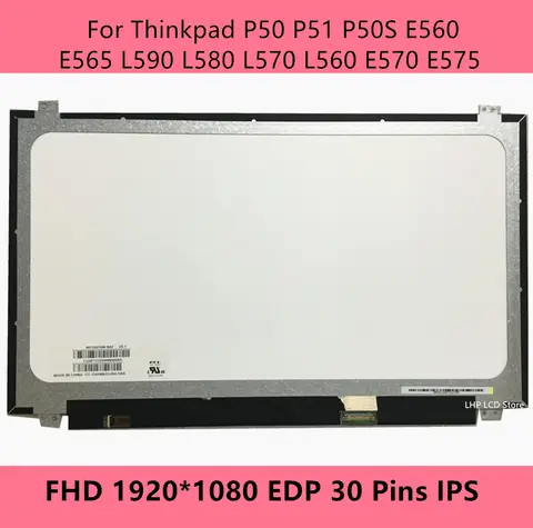 15.6 "Slim FHD IPS LCD Screen NV156FHM N42 LP156WF6 SPK1 K6 Für Thinkpad P50 P51 P50S E560 E565 L590 l580 L570 L560 E570 E575